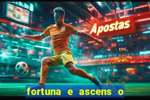 fortuna e ascens o livro pdf download